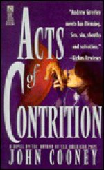 Acts of Contrition - John Cooney