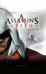 Assassin's Creed - Desmond - Éric Corbeyran, Djilalli Defaux