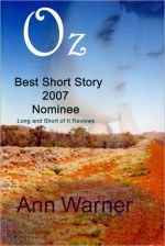 Oz: A Short Story - Ann Warner