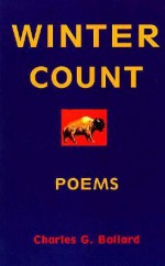 Winter Count Poems - Charles L. Ballard