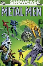 Showcase Presents: Metal Men, Vol. 1 - Robert Kanigher, Ross Andru, Mike Esposito