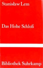 Das hohe Schloß - Stanisław Lem, Caesar Rymarowicz