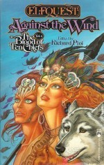 Against the Wind - Richard Pini, Lynn Abbey, Katharine Eliska Kimbriel, Mercedes Lackey, Heather Gladney, Janny Wurts, Allen L. Wold, Nancy Springer, Diana L. Paxson, Len Wein, Deni Loubert