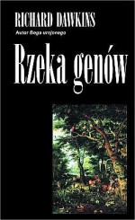 Rzeka genów: Darwinowski obraz życia - Marek Jannasz, Richard Dawkins