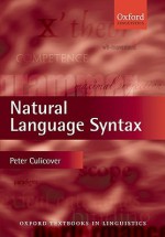 Natural Language Syntax - Peter W. Culicover