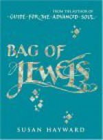 Bag of Jewels - Susan Hayward, Yvonne Hayward