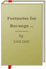 Footnotes for Revenge of the Spellmans - Lisa Lutz