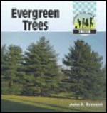 Evergreen Trees - John F. Prevost