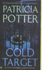 Cold Target - Patricia Potter