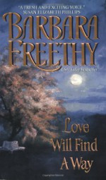 Love Will Find a Way - Barbara Freethy