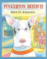 Pinkerton, Behave! - Steven Kellogg