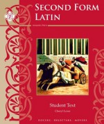 Second Form Latin, Student Text - Cheryl Lowe