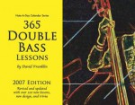 365 Double Bass Lessons 2007 Note-A-Day Calendar for Double Bass - David Franklin