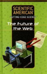 The Future of the Web - Rosen Publishing Group