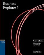 Business Explorer 1 Teacher's Book - Gareth Knight, Mark O'Neil, James Hunter