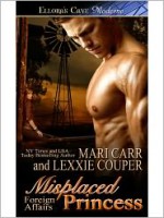 Misplaced Princess - Mari Carr, Lexxie Couper