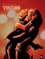 Dans mes veines, Tome 1 - Damien Marie, Sébastien Goethals