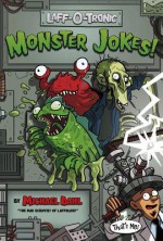 Laff-O-Tronic Monster Jokes! - Michael Dahl