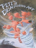 Pete's Disappearing Act - Jenny Tripp, John Manders