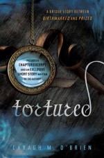 Tortured - Caragh M. O'Brien