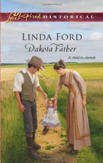 Dakota Father - Linda Ford