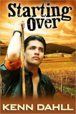 Starting Over - Kenn Dahll