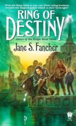 Ring of Destiny - Jane S. Fancher