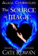 The Source of Magic - Cate Rowan