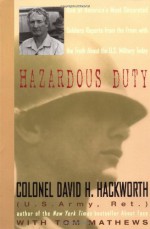 Hazardous Duty - David H. Hackworth