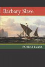 Barbary Slave - Robert Evans