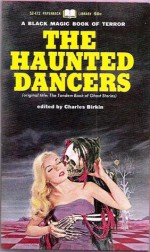 The Haunted Dancers - Charles Birkin