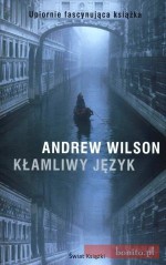 Kłamliwy język - Andrew Wilson, Krzysztof Obłucki