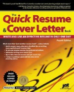 The Quick Resume & Cover Letter Book: Write and Use and Effective Resume in Only One Day - Michael Farr, J. Michael Farr