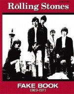 The Rolling Stones: Fake Book 1963-1971 - Rolling Stones, Aaron Stang, Alisa Coleman