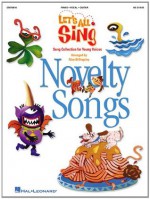 Let's All Sing - Novelty Songs: Song Collection for Young Voices (Expressive Art (Choral)) - Alan Billingsley