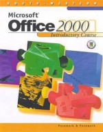 Microsoft Office 2000: Introductory Course - Bill Pasewark Jr.