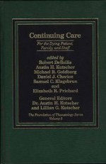 Continuing Care For The Dying Patient, Family, And Staff - Robert Debellis, Debellis