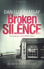 Broken Silence - Danielle Ramsay