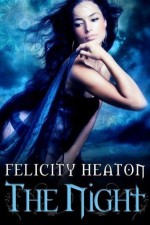 The Night - Felicity Heaton