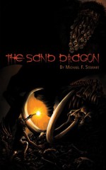 The Sand Dragon - Michael F. Stewart