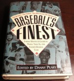 Baseball's Finest - Danny Peary