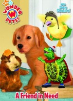 A Friend in Need (Hologramatic Sticker Book) Wonder Pets - Amy Marie Stadelmann, Josh Selig