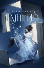 Untethered - Katie Hayoz