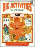 Big Activities for Little Hands: Fall - Veronica Terrill