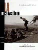 L.A. Unconventional - Los Angeles Times