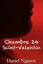 Chambre 24 - Saint Valentin (Chambres) - Daniel Nguyen