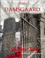 Shadow Tales - Shirley Damsgaard