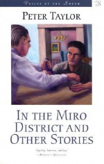 In the Miro District and Other Stories - Peter Taylor