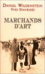 Marchands D'art - Daniel Wildenstein