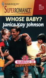 Whose Baby? (Marriage of Inconvenience) - Janice Kay Johnson